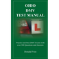 Ohio DMV Test Manual: Practice and Pass DMV Exams with over 300 Questions and Answers - Paperback