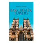 Barchester Towers: Historical Novel - Paperback