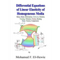 Differential Equations of Linear Elasticity of Homogeneous Media: Theory of Linear Elasticity - Paperback