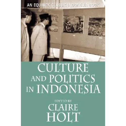 Culture and Politics in Indonesia - Paperback