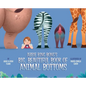 Abbie Bing Bong's Big, Beautiful Book of Animal Bottoms - Hardcover