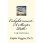 Enlightenment: A Shorter Path: 3rd Edition - Paperback