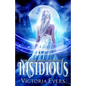 Insidious: The Marked Mage Chronicles - Paperback