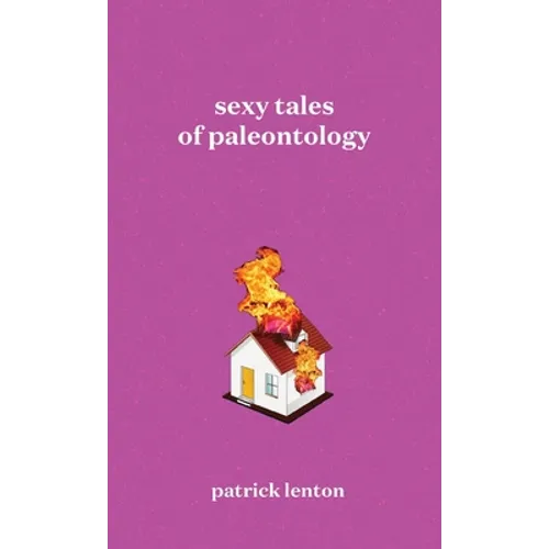 Sexy Tales of Paleontology - Paperback