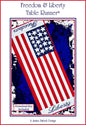 CD Freedom & Liberty Table Runner Machine Embroidery