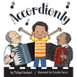 Accordionly: Abuelo and Opa Make Music - Hardcover