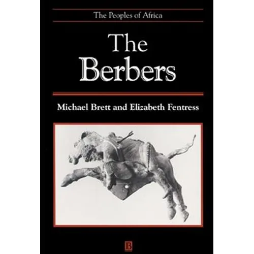 The Berbers: The Peoples of Africa - Paperback