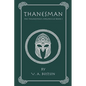 Thanesman: The Thanesman Chronicles Book 1 - Paperback