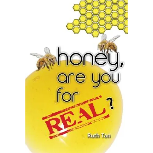 Honey, Are You For Real? - Paperback