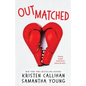 Outmatched - Paperback