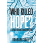 Who Killed Hope?: A Stratton and Davis Mystery - Paperback