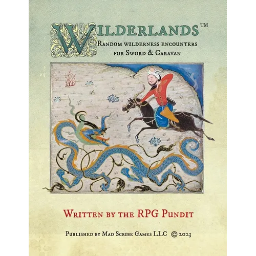 Wilderlands - Random wilderness encounters for Sword & Caravan - Paperback