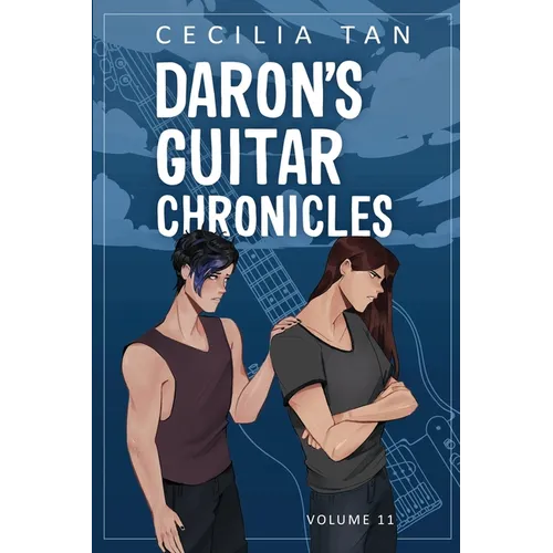 Daron's Guitar Chronicles: Volume 11 - Paperback