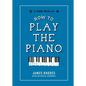 How to Play the Piano - Hardcover