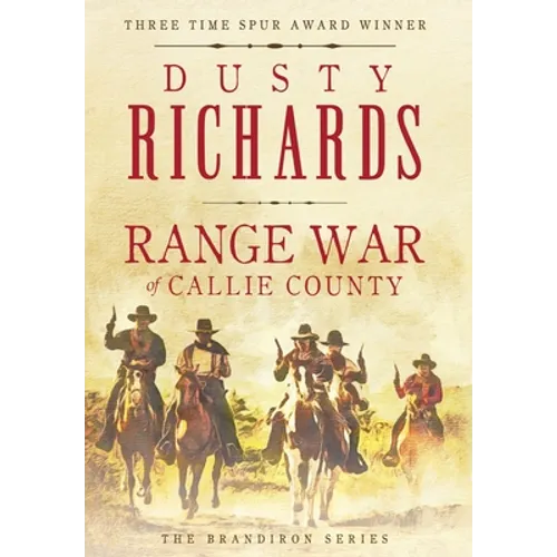 Range War of Callie County - Hardcover