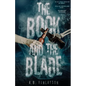 The Book and the Blade - Paperback