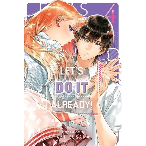 Let's Do It Already!, Vol. 4 - Paperback