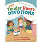 My Tender Heart Devotions (Part of the My Tender Heart Series) - Hardcover