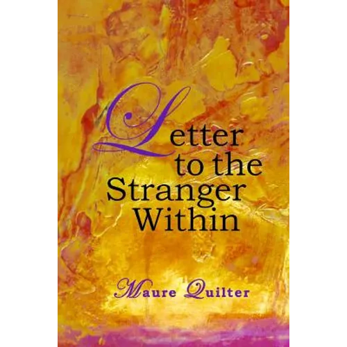 Letter to the Stranger Within - Paperback