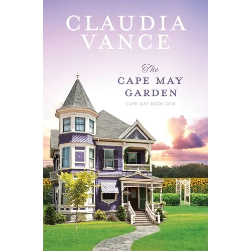 The Cape May Garden (Cape May Book 1) - Paperback