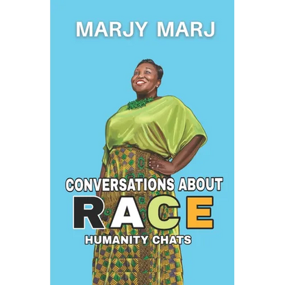 Conversations About Race: Humanity Chats - Paperback
