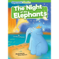 The Night of the Elephants - Library Binding