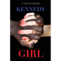 Kennedy Girl - Paperback