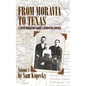 From Moravia to Texas: A Czech Immigrant Family's Pioneering Journey' (Vol 1) - Hardcover
