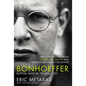 Bonhoeffer: Pastor, Martyr, Prophet, Spy - Hardcover