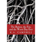 The Button, the Fire, and the Worst Day Ever: A small collection of chilling short stories that tell of bravery, insanity, and a bit of horror to make - Paperback