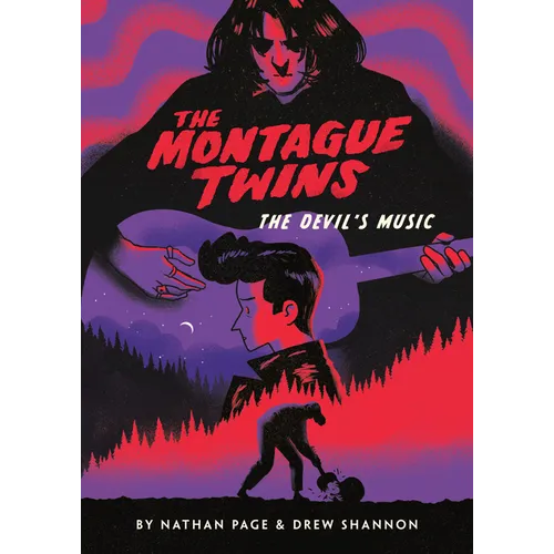 The Montague Twins #2: The Devil's Music: (A Graphic Novel) - Hardcover