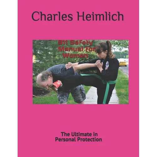 911Safety Manuel for Women: Personal Protection - Paperback