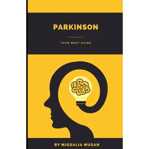 Parkinson: Your best guide - Paperback