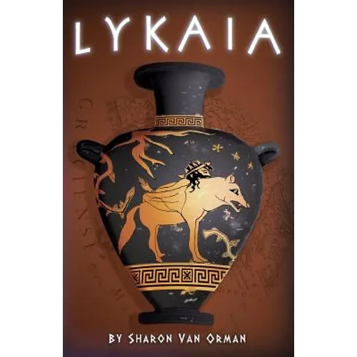 Lykaia: Book 1 of the Sophia Katsaros Series - Paperback
