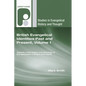 British Evangelical Identities Past and Present, Volume 1 - Paperback
