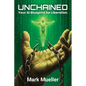 Unchained: Your AI Blueprint for Liberation - Paperback