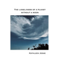 The loneliness of a planet without a moon - Paperback