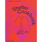 Shelter Cookbook - Paperback
