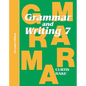Grammar & Writing Student Textbook Grade 7 2nd Edition 2014 - Paperback