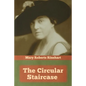 The Circular Staircase - Paperback