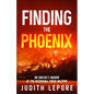 Finding the Phoenix - Paperback