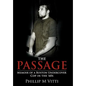 The Passage: Memoir of a Boston Undercover Cop in the '60s - Hardcover