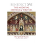 The Medieval Fathers & Writers: The Spiritual Masters - Hardcover