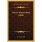 Electro-Horticulture (1898) - Paperback