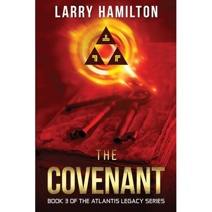 The Covenant: Book 3 of the Atlantis Legacy Series - Paperback