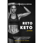 Dieta Cetogénica "Rápida" - RETO KETO DE 28 DÍAS: Plan de dieta completo de 28 días para adelgazar rápidamente. Perder peso, quemar masa grasa estimul - Paperback