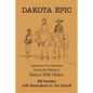 Dakota Epic: Experiences of a Reenactor During the Filming of Dances with Wolves - Paperback