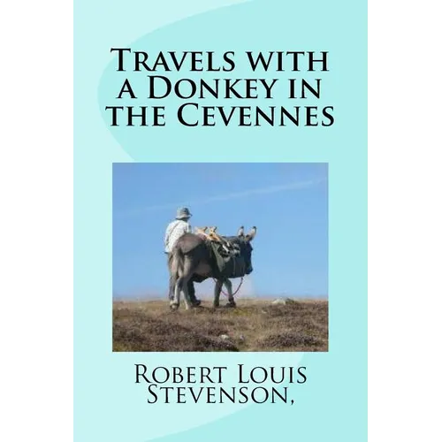 Travels with a Donkey in the Cevennes - Paperback