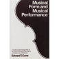 Musical Form and Musical Performance - Paperback