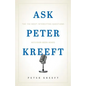 Ask Peter Kreeft: The 100 Most Interesting Questions He's Ever Been Asked - Paperback